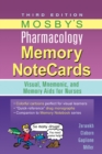 Image for Mosby&#39;s pharmacology memory notecards: visual, mnemonic, and memory aids for nurses