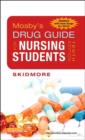 Image for Mosby&#39;s drug guide for nursing students  : with 2014 update