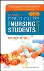 Image for Mosby&#39;s drug guide for nursing students  : with 2016 update