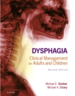 Image for Dysphagia: clinical management in adults and children : 46-6