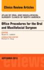 Image for Office procedures for the oral and maxillofacial surgeon