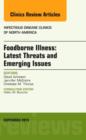 Image for Foodborne illness  : latest threats and emerging issues : Volume 27-3