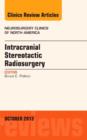 Image for Intracranial Stereotactic Radiosurgery, An Issue of Neurosurgery Clinics