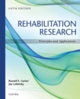 Image for Rehabilitation research: principles and applications.
