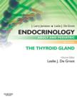 Image for Endocrinology Adult and Pediatric: The Thyroid Gland