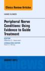 Image for Peripheral Nerve Conditions: Using Evidence to Guide Treatment, An Issue of Hand Clinics