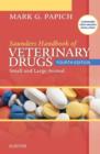 Image for Saunders handbook of veterinary drugs  : small and large animal