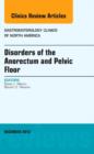 Image for Disorders of the anorectum and pelvic floor : Volume 42-4