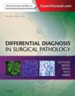 Image for Differential diagnosis in surgical pathology.
