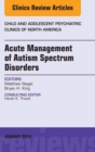Image for Acute management of autism spectrum disorders