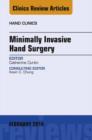 Image for Minimally Invasive Hand Surgery; An Issue of Hand Clinics, : 30-1