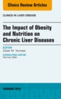 Image for Impact of Obesity and Nutrition on Chronic Liver Diseases, An Issue of Clinics in Liver Disease,