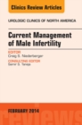 Image for Current Management of Male Infertility, An Issue of Urologic,