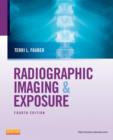 Image for Radiographic imaging &amp; exposure