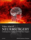 Image for Video atlas of neurosurgery: contemporary tumor and skull base surgery