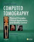 Image for Computed tomography: physical principles, clinical applications, and quality control