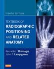 Image for Textbook of radiographic positioning and related anatomy