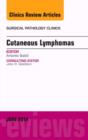 Image for Cutaneous Lymphomas, An Issue of Surgical Pathology Clinics : Volume 7-2