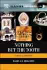 Image for Nothing But the Tooth