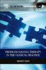 Image for Problem Solving Therapy in the Clinical Practice