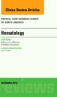 Image for Hematology, An Issue of Critical Care Nursing Clinics : Volume 25-4