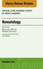 Image for Hematology, An Issue of Critical Care Nursing Clinics, : 25-4