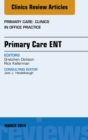 Image for Primary Care ENT, An Issue of Primary Care: Clinics in Office Practice,