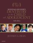 Image for McDonald and Avery&#39;s Dentistry for the Child and Adolescent