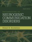 Image for Introduction to neurogenic communication disorders.