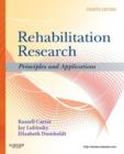 Image for Rehabilitation research: principles and applications.