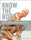 Image for Know the body: muscle, bone, and palpation essentials