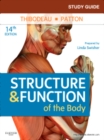 Image for Study guide for Structure &amp; function of the body, fourteenth edition