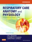 Image for Workbook for respiratory care anatomy and physiology: foundations for clinical practice