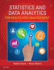 Image for Statistics &amp; Data Analytics for Health Data Management