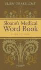 Image for Sloane&#39;s Medical Word Book