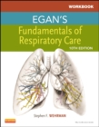 Image for Workbook for Egan&#39;s fundamentals of respiratory care, 10th ed.
