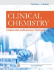 Image for Clinical chemistry: fundamentals and laboratory techniques