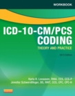 Image for Workbook for ICD-10-CM/PCS coding: theory and practice