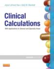 Image for Clinical calculations: with applications to general and specialty areas