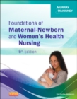 Image for Foundations of maternal-newborn &amp; women&#39;s health nursing.