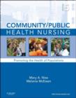 Image for Community/Public Health Nursing: Promoting the Health of Populations
