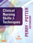 Image for Clinical nursing skills &amp; techniques.