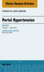 Image for Portal Hypertension, An Issue of Clinics in Liver Disease