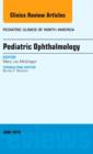 Image for Pediatric Ophthalmology, An Issue of Pediatric Clinics : Volume 61-3