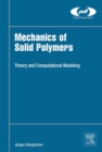 Image for Mechanics of Solid Polymers
