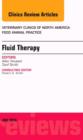 Image for Fluid and Electrolyte Therapy, An Issue of Veterinary Clinics of North America: Food Animal Practice : Volume 30-2