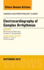 Image for Electrocardiography of Complex Arrhythmias, An Issue of Cardiac Electrophysiology Clinics