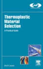Image for Thermoplastic Material Selection
