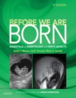Image for Before we are born: essentials of embryology and birth defects