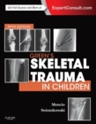Image for Green&#39;s skeletal trauma in children